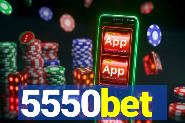 5550bet