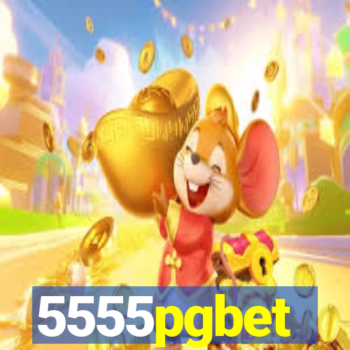 5555pgbet