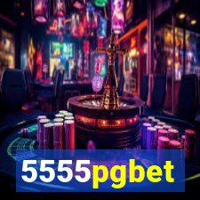 5555pgbet