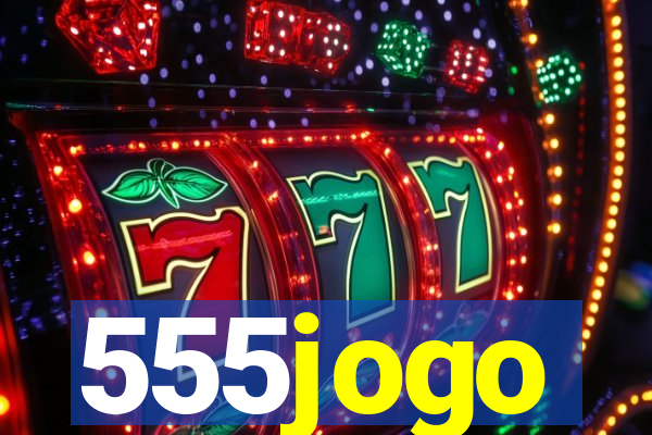 555jogo