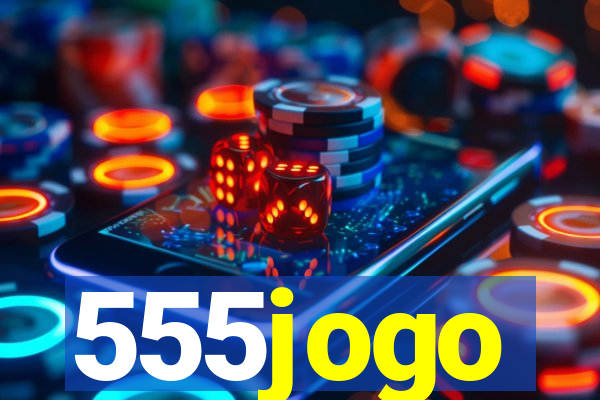 555jogo