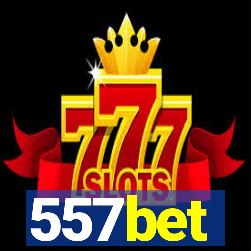 557bet