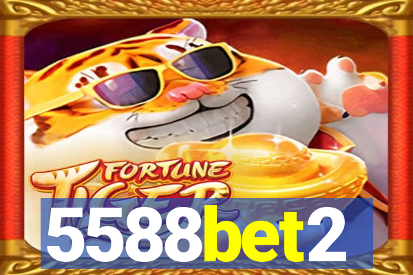 5588bet2