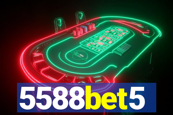 5588bet5