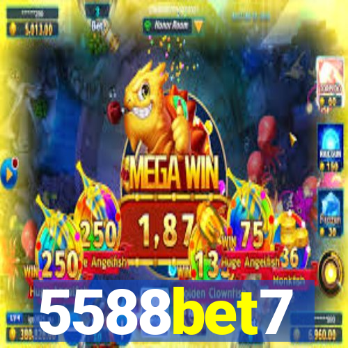 5588bet7