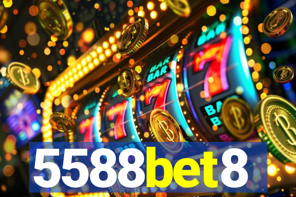 5588bet8