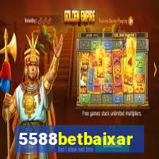 5588betbaixar