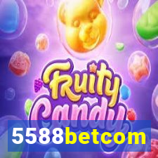 5588betcom