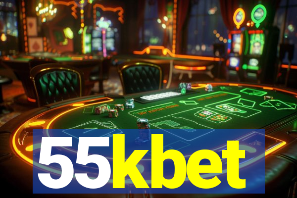 55kbet