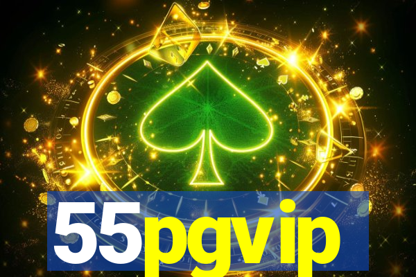 55pgvip