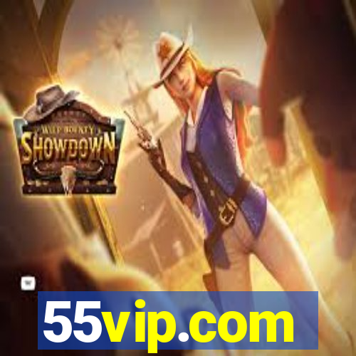 55vip.com