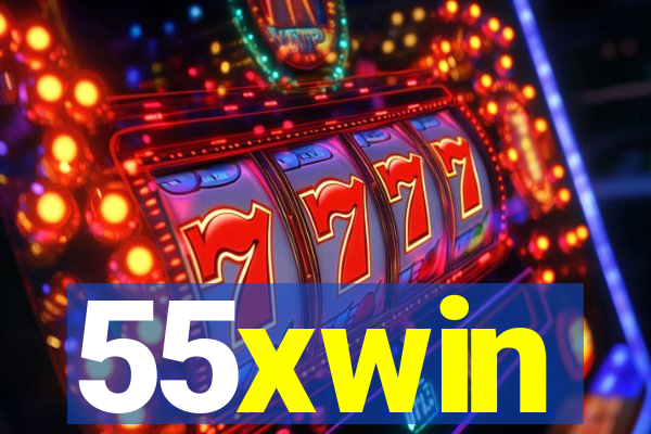 55xwin