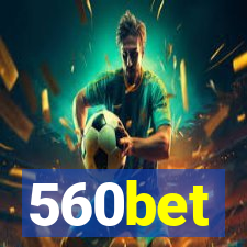 560bet