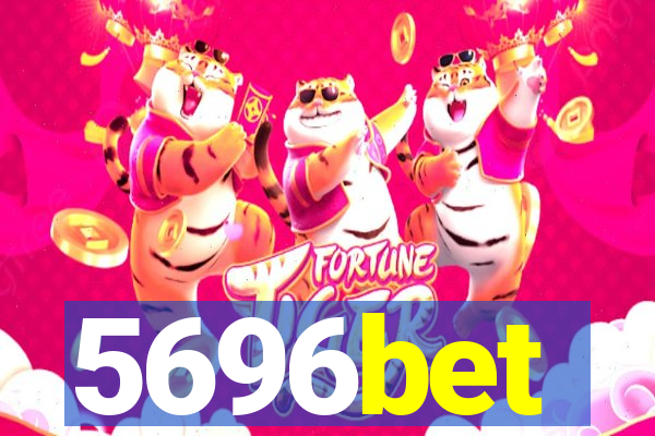 5696bet