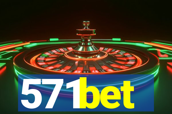 571bet