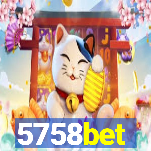 5758bet