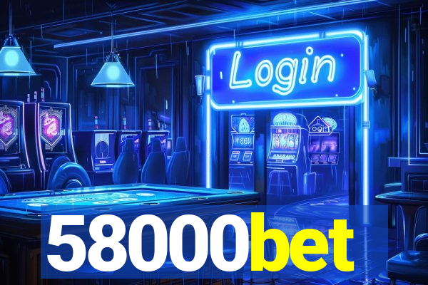 58000bet