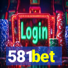 581bet