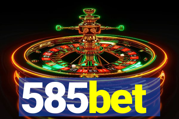 585bet