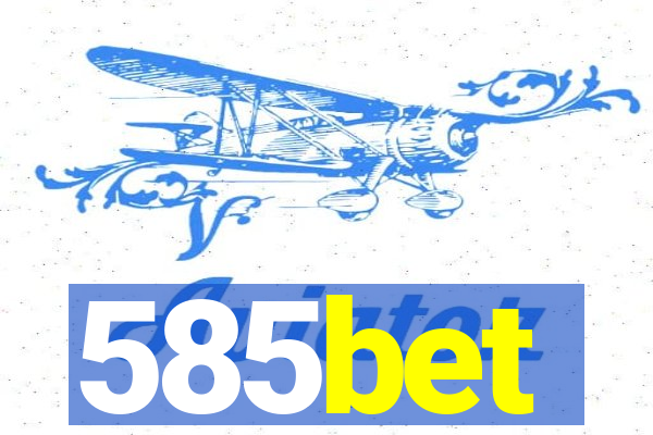 585bet