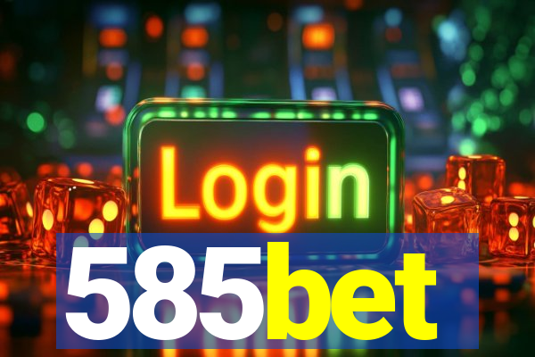 585bet