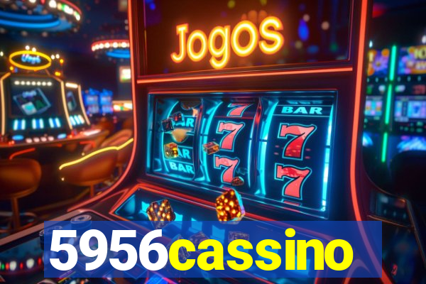 5956cassino