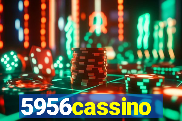 5956cassino