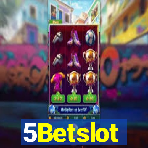 5Betslot