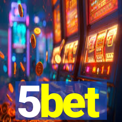 5bet