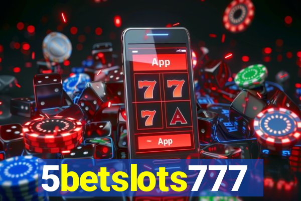 5betslots777