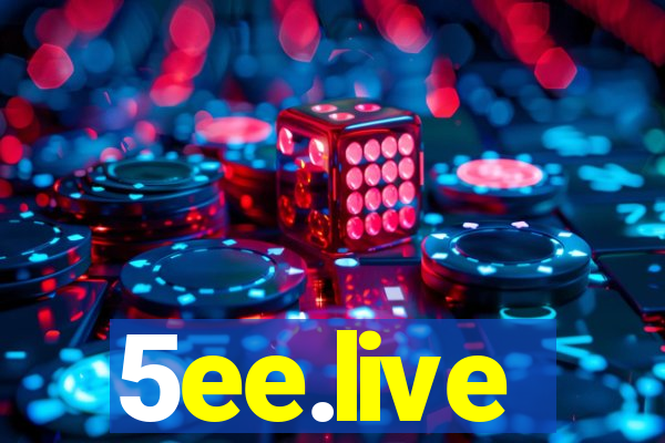 5ee.live