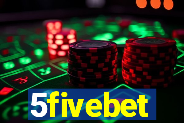 5fivebet