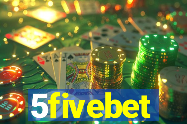 5fivebet