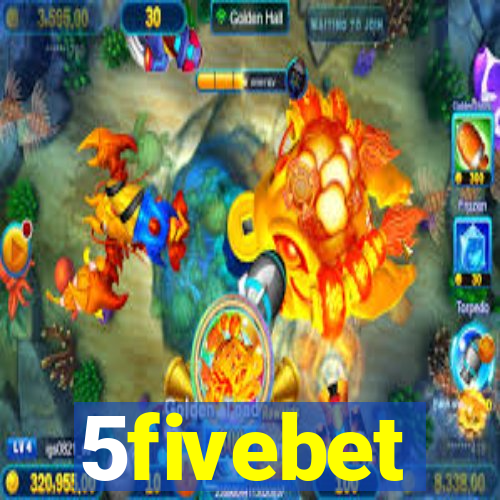 5fivebet