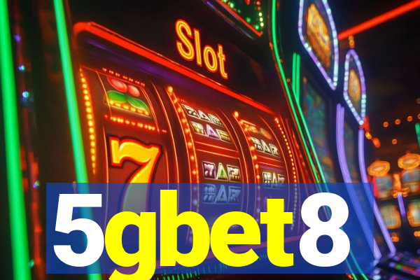 5gbet8