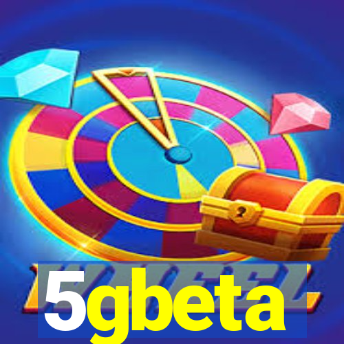 5gbeta