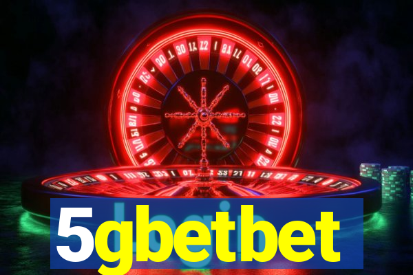 5gbetbet