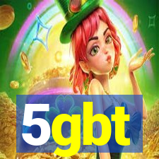 5gbt