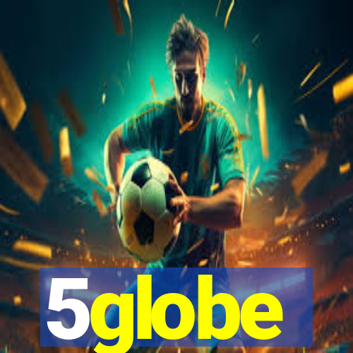 5globe