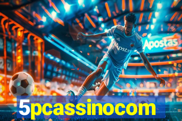 5pcassinocom