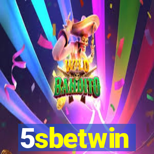 5sbetwin