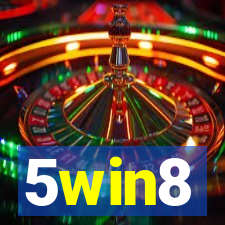 5win8