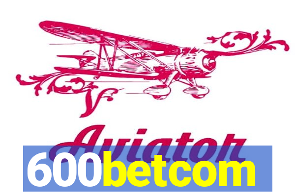 600betcom