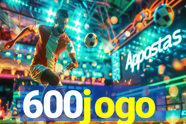 600jogo