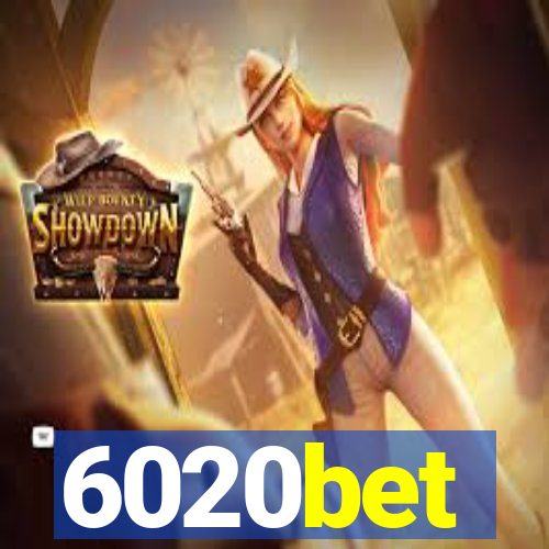 6020bet