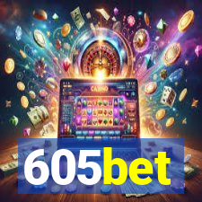 605bet