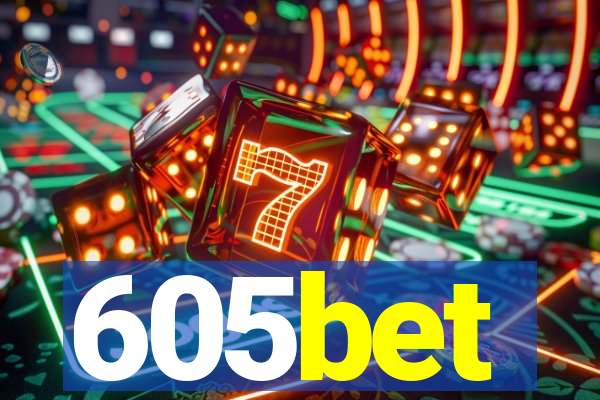 605bet