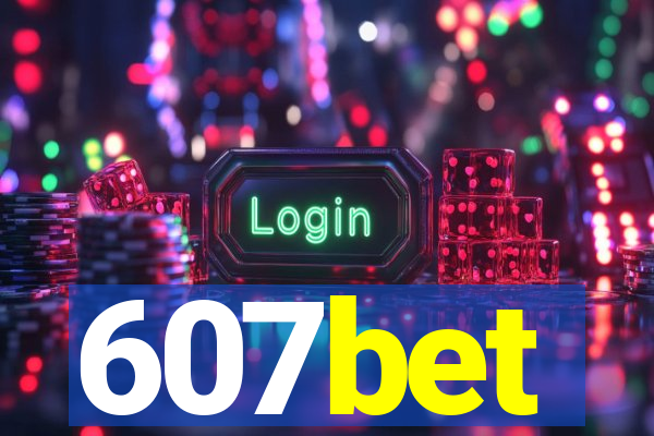 607bet