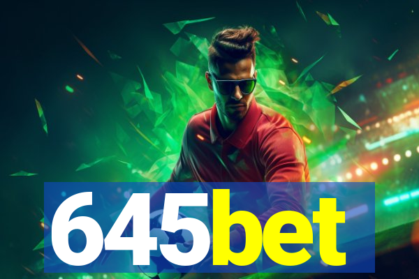 645bet