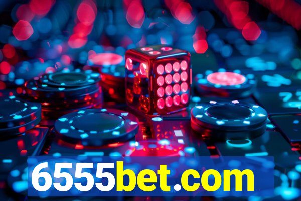 6555bet.com